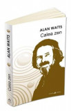 Calea Zen - Alan Watts