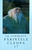 Ne vorbeşte părintele Cleopa, volumul 17