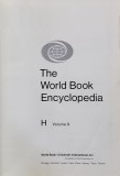 THE WORLD BOOK ENCYCLOPEDIA , VOLUMUL 9 - H , 1978