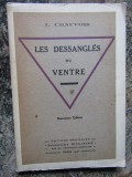 Les d&eacute;sangl&eacute;s du ventre. Maladies par rel&acirc;chement des parois - L CHAUVOIS