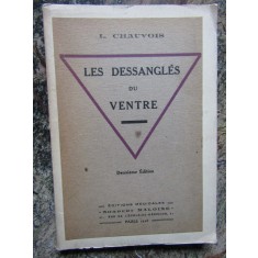 Les d&eacute;sangl&eacute;s du ventre. Maladies par rel&acirc;chement des parois - L CHAUVOIS