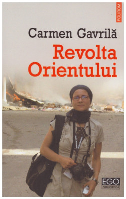 Carmen Gavrila - Revolta Orientului - 128216 foto