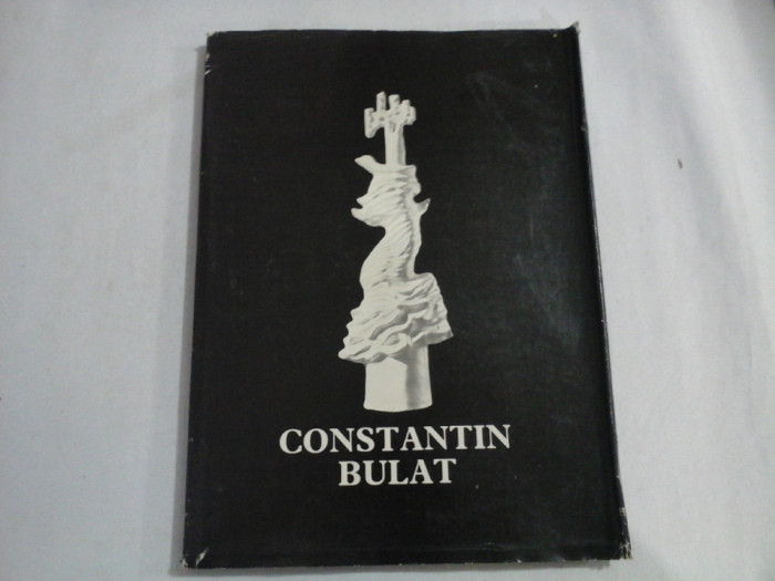 ALBUM DE ARTA - CONSTANTIN BULAT