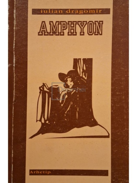 Iulian Dragomir - Amphyon (Editia: 2004)
