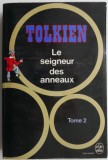 Cumpara ieftin Le seigneur des anneaux (Tome 2) - Tolkien