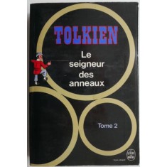 Le seigneur des anneaux (Tome 2) - Tolkien