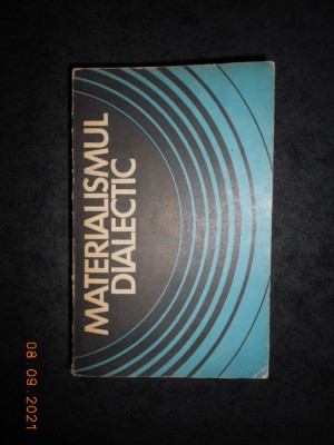 MATERIALISMUL DIALECTIC. PRELEGERI foto