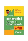Matematica. Formule si notiuni generale clasele V-VIII - Corint