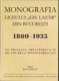 HST 662SPN Monografia liceului Gh Lazăr din București