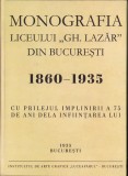 HST 662SPN Monografia liceului Gh Lazăr din București