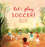 Let&#039;s Play Soccer!