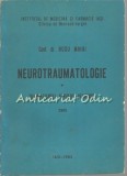 Cumpara ieftin Neurotraumatologie - Rusu Mihai