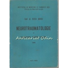 Neurotraumatologie - Rusu Mihai