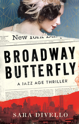 Broadway Butterfly: A Jazz Age Thriller