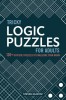 Tricky Logic Puzzles for Adults: 130+ Difficult Brain Games - Sudoku, Masyu, Logic Grids, Nonograms - Provocare Mentala