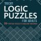 Tricky Logic Puzzles for Adults: 130+ Difficult Puzzles to Challenge Your Brain
