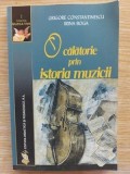 O calatorie prin istoria muzicii- Grigore Constantinescu, Irina Boga