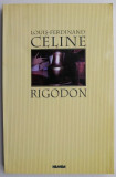 Rigodon &ndash; Louis-Ferdinand Celine