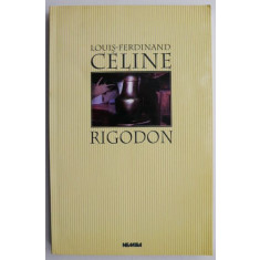 Rigodon &ndash; Louis-Ferdinand Celine