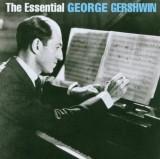 The Essential George Gershwin | George Gershwin, Clasica, sony music