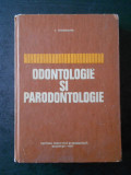 V. SEVERINEANU - ODONTOLOGIE SI PARONTOLOGIE