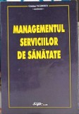 Managementul Serviciilor de Sanatate - Cristian Vladescu, Editura Expert, 2000, 338 Pagini