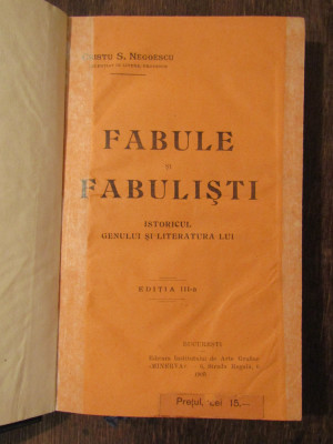 Fabule și fabuliști: istoricul genului și literatura lui - Cristu S. Negoescu foto