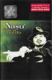 Caseta Nașu&#039; &lrm;&ndash; Of, Of, Of, Dallila , originala, Casete audio, Folk