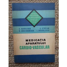 S. Gavrilescu - Medicatia aparatului cardio-vascular