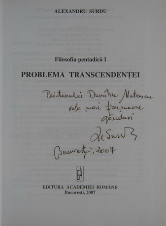 Problema transcendentei / Alexandru Surdu cu dedicatia autorului