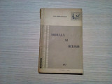 MORALA SI RELIGIE - Paul Popescu-Neveanu - Editura SRSC, 1960, 149 p.