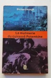 La mutinerie du cuirasse Potemkine - Richard Hough ***Le livre de poche nr 2204