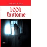 1001 fantome - Alexandre Dumas