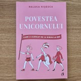 Raluca Kisescu Povestea unicornului