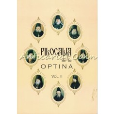 Filocalia De La Optina II - Invataturi De Suflet Folositoare