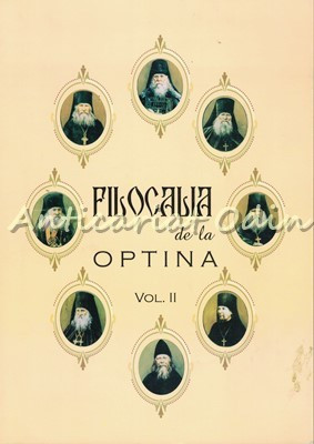 Filocalia De La Optina II - Invataturi De Suflet Folositoare foto