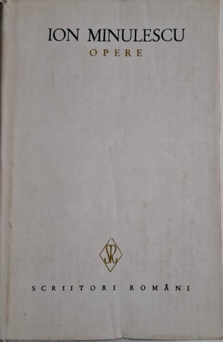 Opere 4. Publicistica &ndash; Ion Minulescu