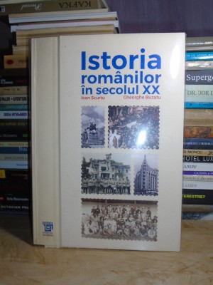 IOAN SCURTU - ISTORIA ROMANILOR IN SECOLUL XX , 2010 , EDITIE LIMITATA foto