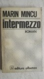Marin Mincu - Intermezzo (vezi detalii pentru livrare in tara), 1984, Albatros