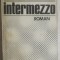 Marin Mincu - Intermezzo (vezi detalii pentru livrare in tara)