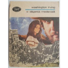 O diligenta medievala &ndash; Washington Irving