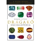 Dr&aacute;gakő enciklop&eacute;dia - Burger Istv&aacute;n