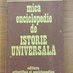 Mica Enciclopedie de Istorie Universală - M.D. Popa / Horia C. Matei