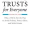 Living Trusts for Everyone: Why a Will Is Not the Way to Avoid Probate, Protect Heirs, and Settle Estates