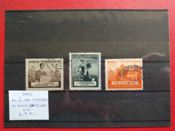 1953 - AL III - LEA CONGRES AL SINDICATELOR DIN R.P.R. ( 1 )