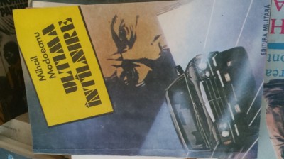 Mihail Modoeanu - Ultima Intalnire foto