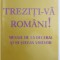 TREZITI - VA ROMANI ! MESAJE DE LA DECEBAL SI IO STEFAN VOIEVOD de DUMITRU IOAN BRANC , 2007