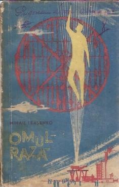 Omul-raza - Mihail Leasenko