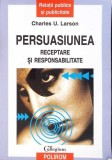 PERSUASIUNEA RECEPTARE SI RESPONSABILITATE-C.U. LARSON-344951