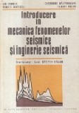 Introducere in mecanica fenomenelor seismice si inginerie seismica